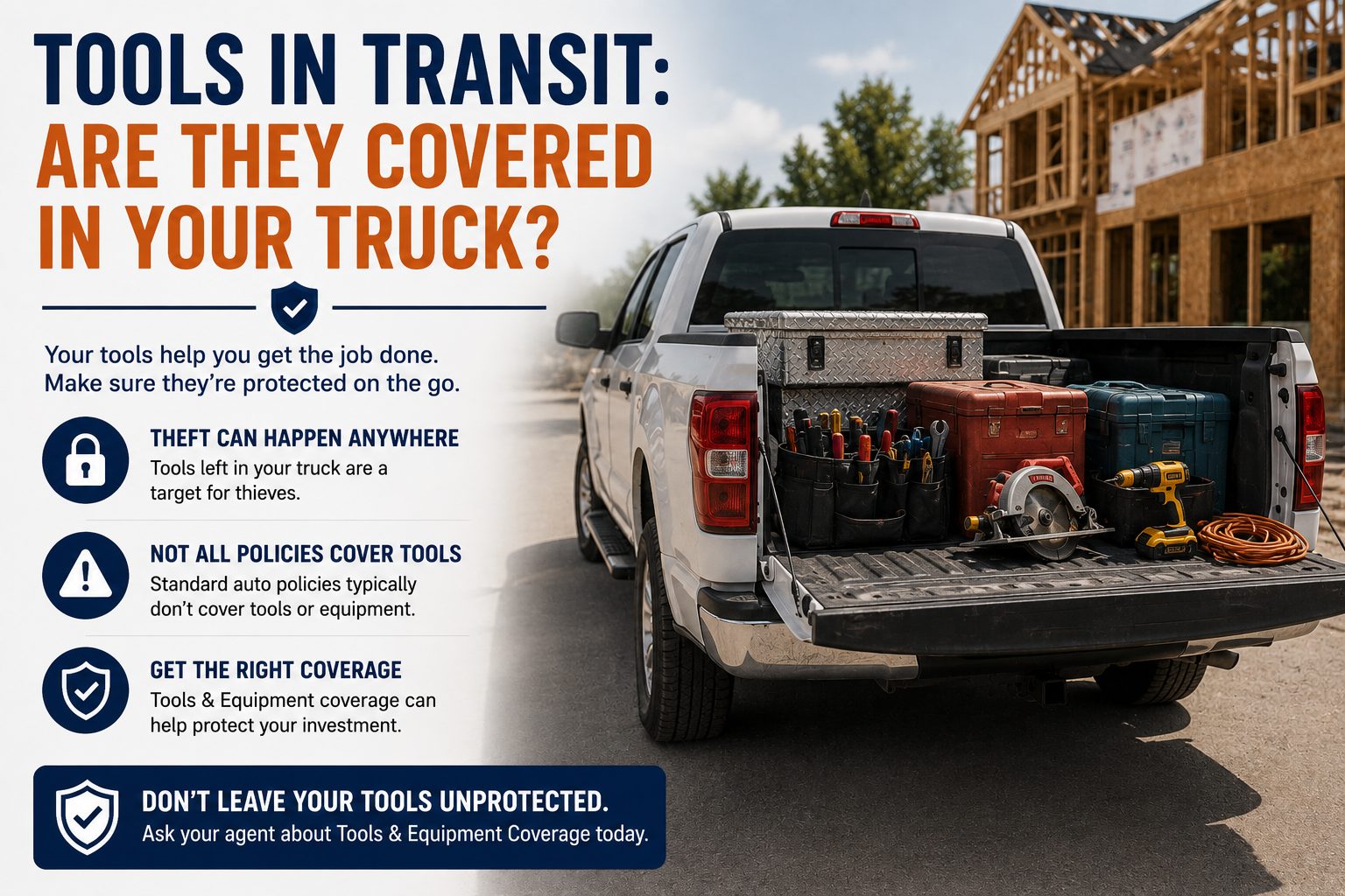 Tools in Transit: Are They Covered in Your Truck?